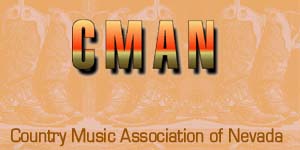Country Music Associatioin of Nevada - I'm a member.