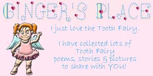 Ginger's Place 4 great Tooth Fairy Stuff
